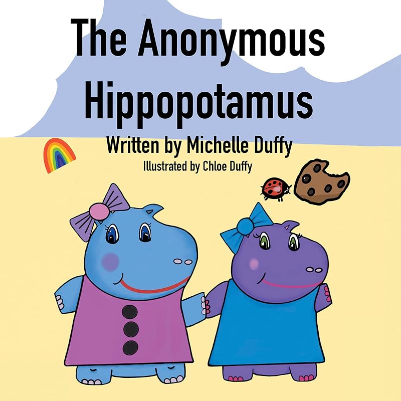 The Anonymous Hippopotamus by Michelle Duffy