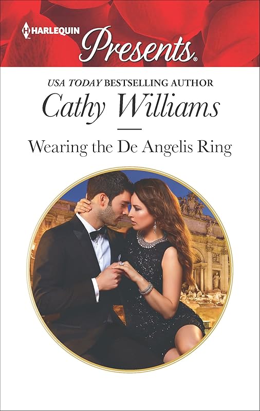 Wearing the De Angelis Ring (The Italian Titans Book 3398) by Cathy Williams