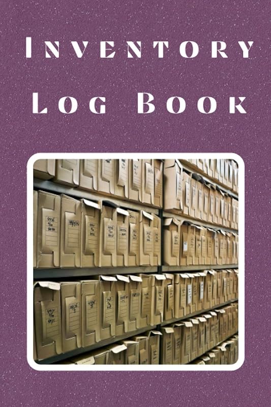 Inventory Log Book: Simple Personal and Business Stock Tracker by Anna Maria Kalan