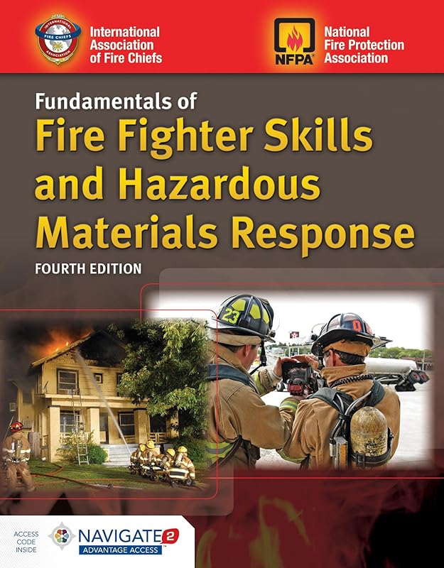 Fundamentals of Fire Fighter Skills and Hazardous Materials Response Includes Navigate Advantage Access by Iafc