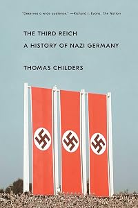 The Third Reich: A History of Nazi Germany