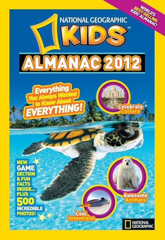 National Geographic Kids Almanac 2012 by National Geographic Kids