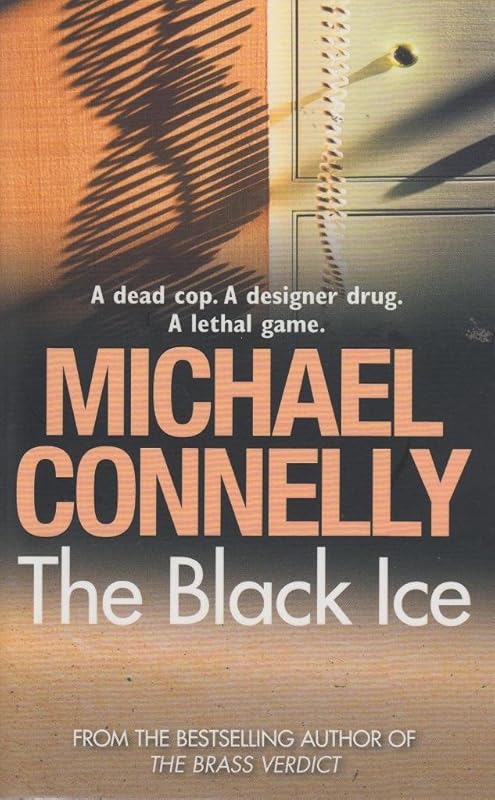 The black ice by Michael Connelly