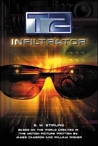 T2: Infiltrator (Terminator Series Book 1)