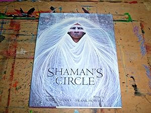Shaman's Circle by Nancy Wood