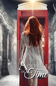 The Bookstore Series: A Crinkle In Time by Alice VL