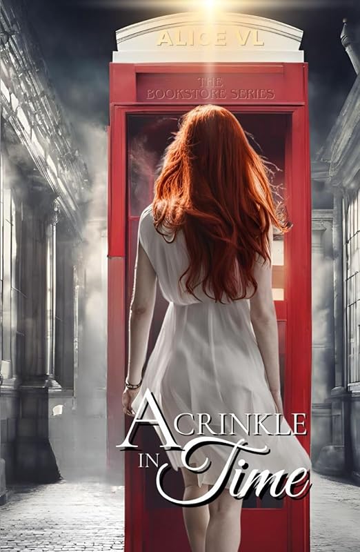 The Bookstore Series: A Crinkle In Time by Alice VL
