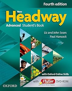 NEW HEADWAY, 4TH EDITION ADVANCED STUDENT'S BOOK, ITUTOR AND ONLINE PRACTICE PACK by Oxford