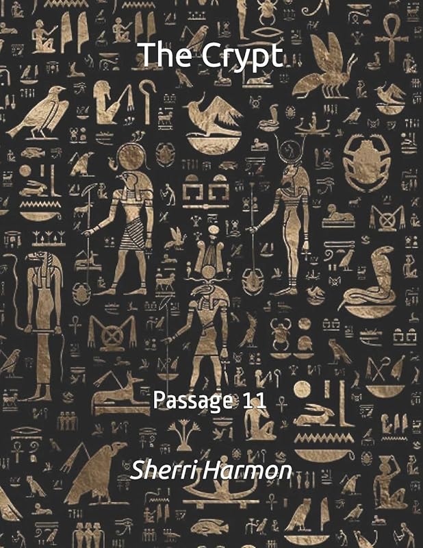 The Crypt: Passage 11 by Sherri Lynne Harmon