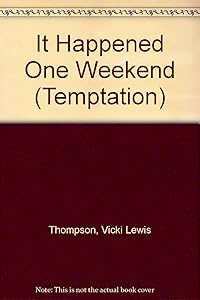 It Happened One Weekend