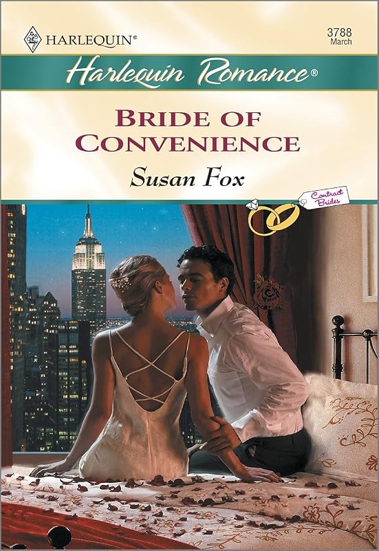 BRIDE OF CONVENIENCE by Susan Fox