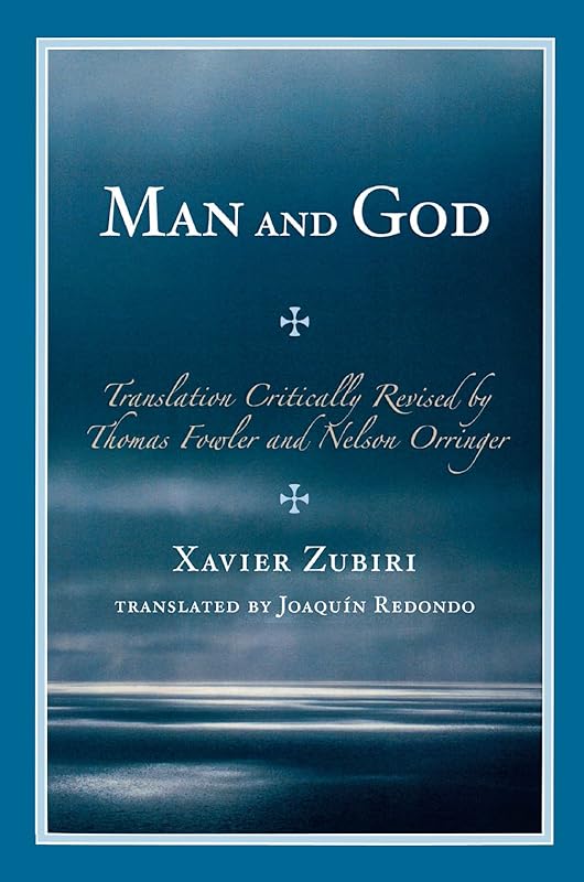 Man and God by Xavier Zubiri