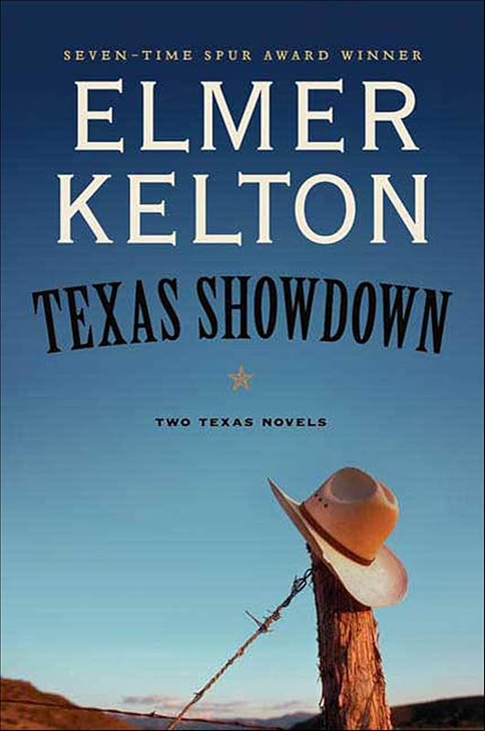 Texas Showdown: Two Texas Novels by Elmer Kelton