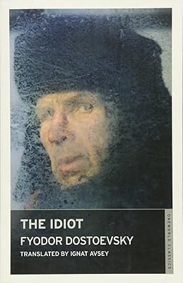 The Idiot (Oneworld Classics Limited)