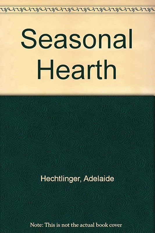 Seasonal Hearth by Adelaide Hechtlinger