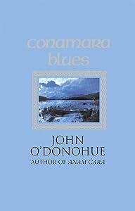 Conamara Blues : A Collection of Poetry by John O'Donohue