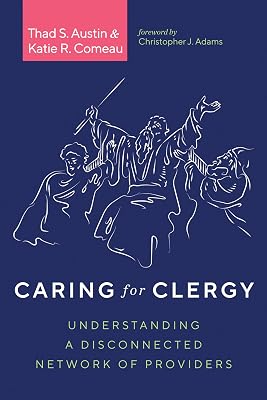 Caring for Clergy: Understanding a Disconnected Network of Providers