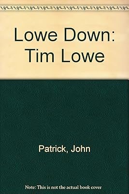 Lowe Down: Tim Lowe
