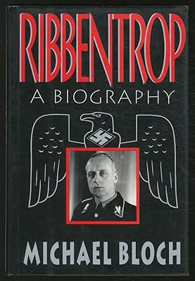 Ribbentrop: A Biography