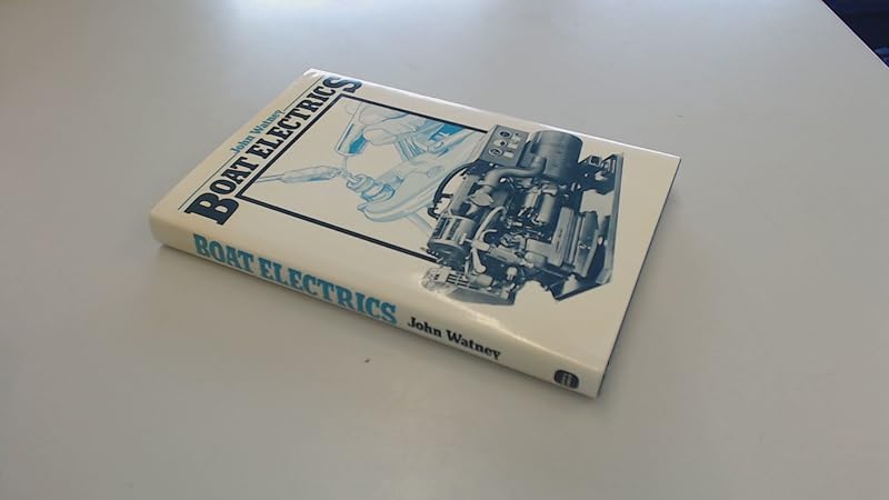 Boat electrics by John Watney