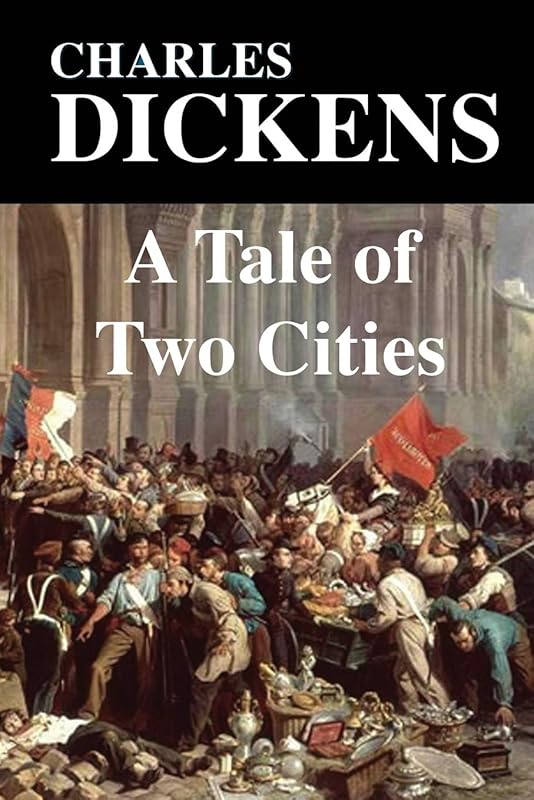 A Tale of Two Cities by Charles Dickens