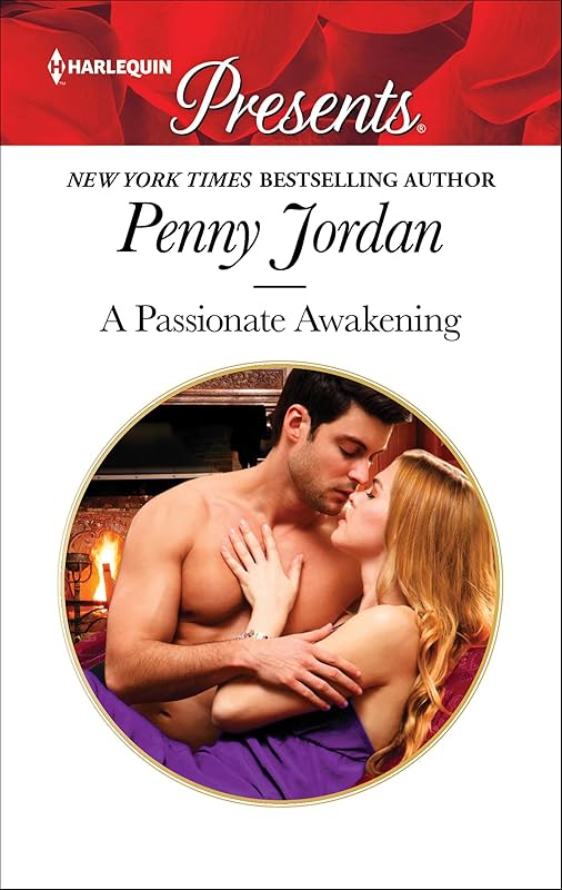 A Passionate Awakening by Penny Jordan