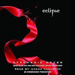 Eclipse: The Twilight Saga, Book 3 by Stephenie Meyer
