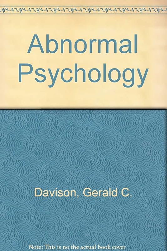 Abnormal Psychology: And Student Study Guide and Case Studies in Abnormal Psychology by Gerald C. Davison