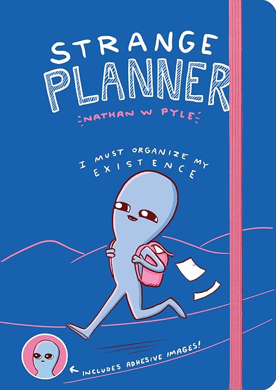 Strange Planner (Strange Planet Series) by Nathan W. Pyle