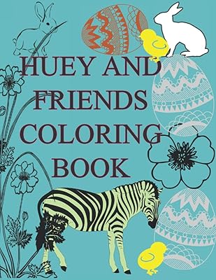 HUEY AND FRIENDS EASTER COLORING BOOK (COLORING BOOKS FOR CHILDREN)
