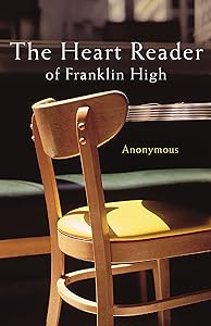 The Heart Reader of Franklin High
