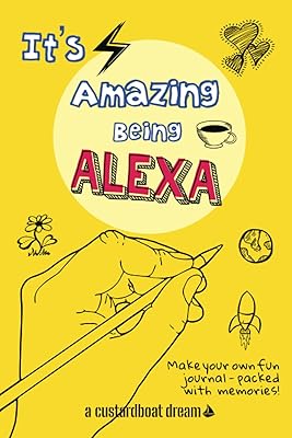 It's Amazing Being Alexa