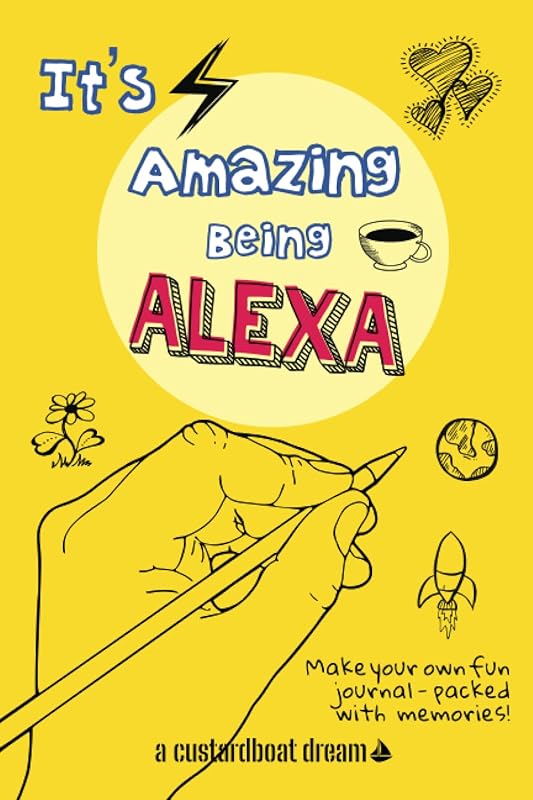 It's Amazing Being Alexa by Bookaful Press