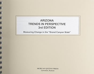 Arizona State Trends in Perspective 3rd Edition