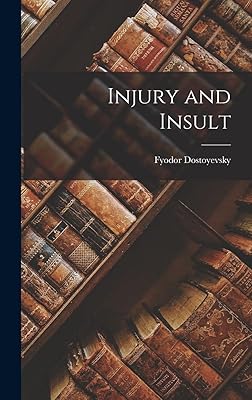 Injury and Insult