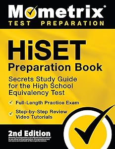 HiSET Preparation Book: Secrets Study Guide for the High School Equivalency Test, Full-Length Practice Exam, Step-by-Step Review Video Tutorials: [2nd Edition] (Mometrix Test Preparation) by Matthew Bowling