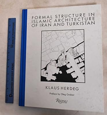 Formal Structure In Islamic Architecture