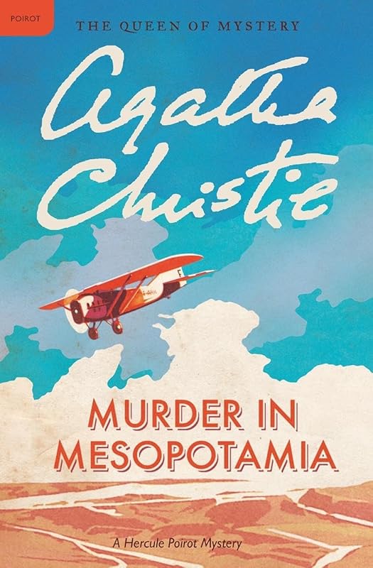 Murder in Mesopotamia: A Hercule Poirot Mystery (Hercule Poirot Mysteries, 14) by Agatha Christie