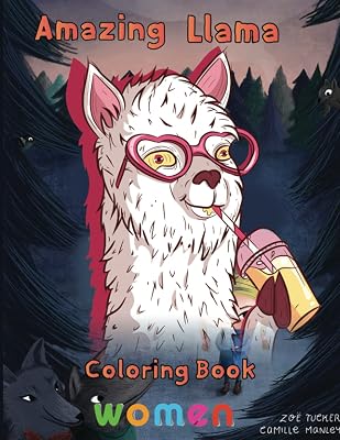 Amazing Llama Coloring Book women: 8.5''x11''/Llama Coloring Book