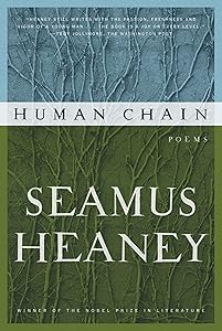 Human Chain: Poems by Seamus Heaney