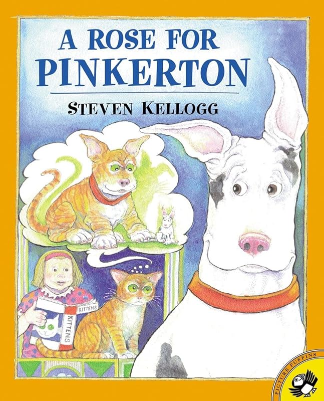 A Rose for Pinkerton by Steven Kellogg