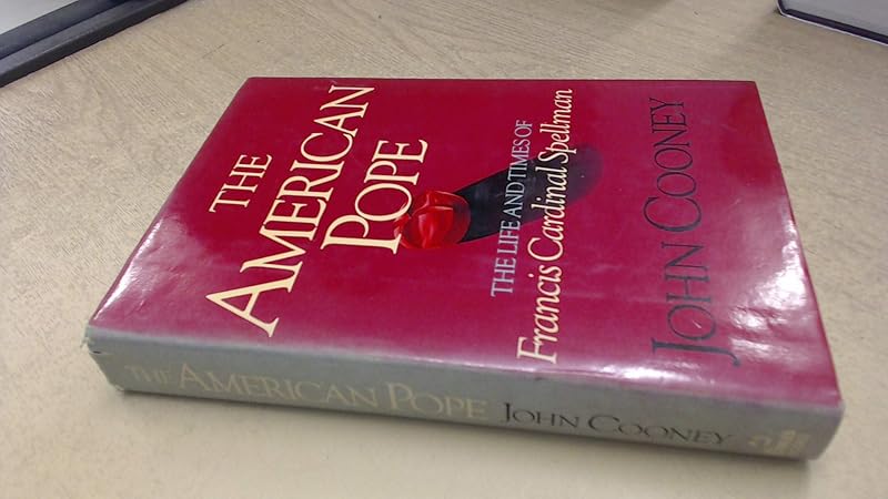 The American Pope by John Cooney