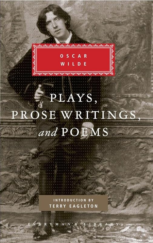 Plays, Prose Writings and Poems (Everyman's Library) by Oscar Wilde
