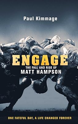 Engage: The Fall and Rise of Matt Hampson