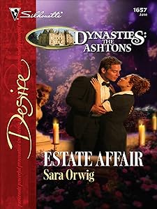 Estate Affair (Dynasties: The Ashtons Book 1657)