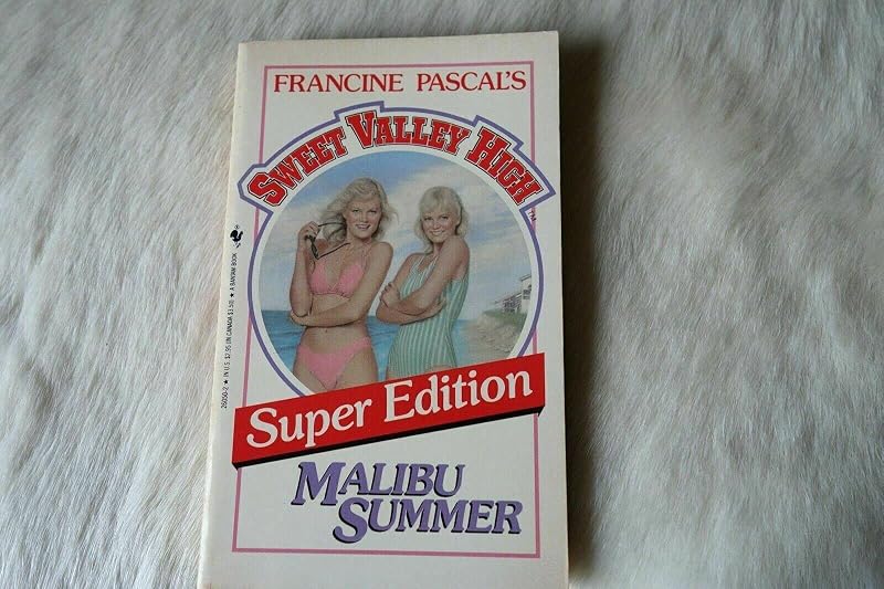 Malibu Summer (Sweet Valley High Super Editions) by Francine Pascal