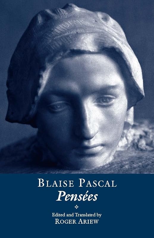 Pensées by Blaise Pascal