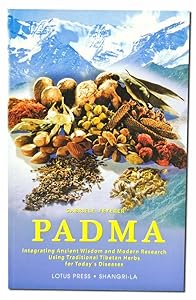 Padma: Integrating Ancient Wisdom and Modern Research by Gabriele Feyerer