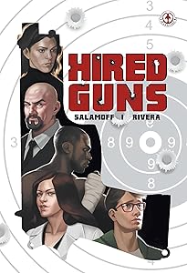 Hired Guns by Paul Salamoff