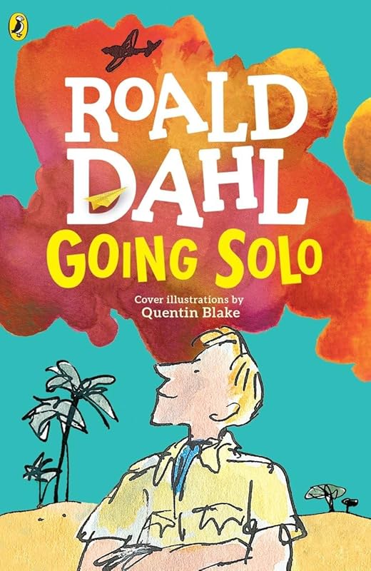 Going Solo by Roald Dahl